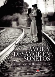 amor y desamor en sonetos-rafael manuel rabade guntin-9788411553995