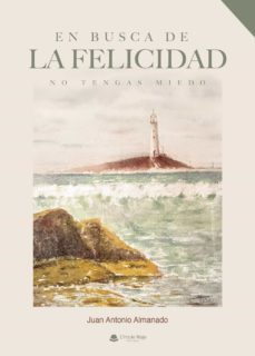en busca de la felicidad (no tengas miedo) (ebook)-9788411554695