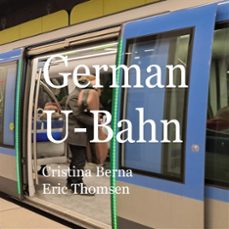 german u-bahn (ebook)-cristina berna-eric thomsen-9788411746595