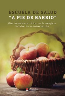 escuela de salud: a pie de barrio-9788411891295