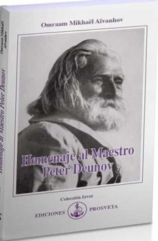 homenaje al maestro peter deunov-omraam mikhael aivanhov-9788412145595