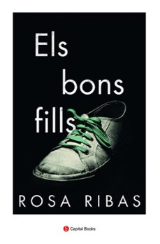 els bons fills-rosa ribas moline-9788412147995
