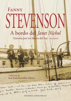 a bordo de la janet nichol: travesia por los mares del sur · diario-fanny stevenson-9788412237795