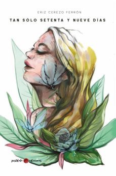 tan solo setenta y nueve dias-eriz cerezo ferron-9788412328295