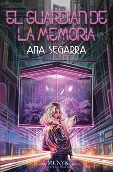 el guardian de la memoria-ana segarra-9788412541595