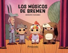 los musicos de bremen-ernesto navarro-9788412563795