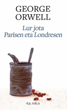 lur jota parisen eta londresen-george orwell-9788412684995