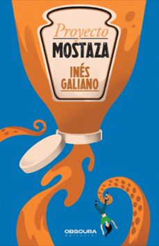 proyecto mostaza-ines galiano-9788412928495