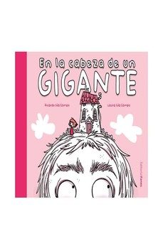 en la cabeza de un gigante-ricardo sua campo-9788412967395