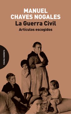 la guerra civil-manuel chaves nogales-9788412985795