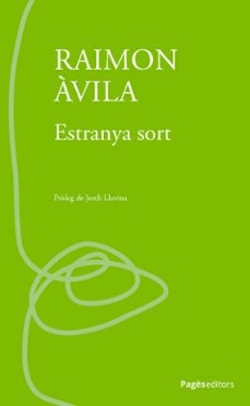 estranya sort-raimon avila castells-9788413036595