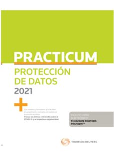 practicum protección de datos 2021 (papel + e-book)-javier alvarez hernando-9788413091495