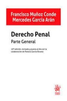 derecho penal parte general (10ª ed.)-francisco muñoz conde-mercedes garcia aran-9788413139395