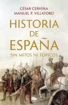 historia de españa sin mitos ni topicos-9788413142395