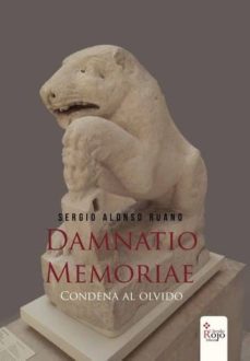 damnatio memoriae (condena al olvido) (ebook)-9788413173795