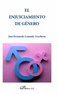 enjuiciamiento de genero, el-jose fernando lousada arochena-9788413245195