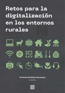 retos para la digitalizacion en los entornos rurales-cristina benlloch domenech-9788413692395