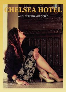 chelsea hotel (ebook)-anisley fernandez diaz-9788413850795