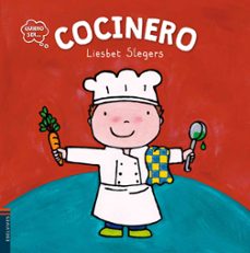cocinero (quiero ser)-liesbet slegers-9788414001295