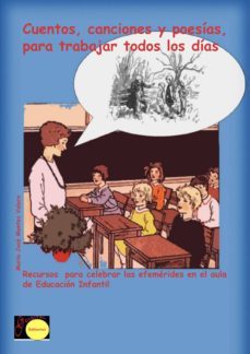 cuentos, canciones y poesias parra trabajar todos los dias (ebook)-maria jose montes valero-9788415111795