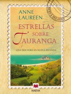 estrellas sobre tauranga (sterne ueber tauranga)-anne laureen-9788415120995