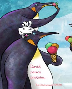 david, peixos, pingüins-omar turcios-9788415241195