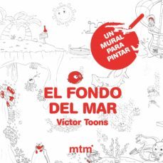 un mural para pintar: el fondo del mar-victor toons-9788415278795