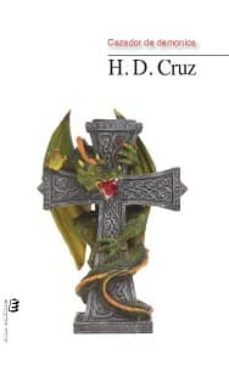 cazador de demonios-h.d. cruz-9788415425595