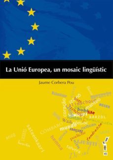 la unio europea, un mosaic linguistic-jaume corbera pou-9788415432395