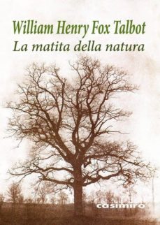 la matita della natura-william henry fox talbot-9788415715795