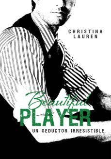 beautiful player (saga beautiful 3) (ebook)-christina lauren-9788415725695