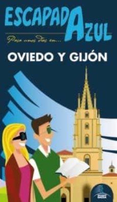 oviedo y gijon 2014 (escapada azul)-9788415847595