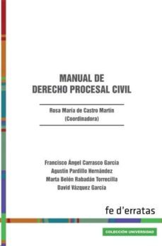 manual de derecho procesal civil-rosa maria de castro martin-9788415890195