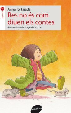 res no es com diuen els contes-anna tortajada-9788415975595