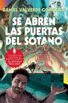 se abren las puertas del sótano-daniel valverde-9788416002795