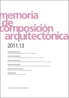 memoria de composicion arquitectonica 2011-2013-carmen (coord.) diez medina-9788416028795