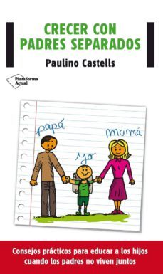crecer con padres separados (ebook)-paulino castells-9788416096695