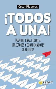 ¡todos a una! (ebook)-cesar piqueras-9788416115495