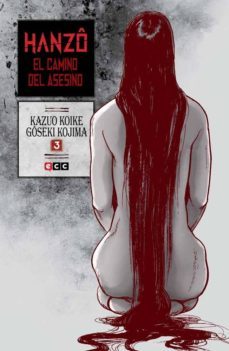 hanzo: el camino del asesino nº 03 (de 10)-kazuo koike-9788416303595