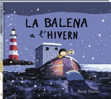 la balena a l hivern-benji davies-9788416394395