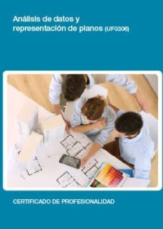 análisis de datos y representación de planos (uf0306)-9788416424795