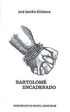 bartolome encadenado-9788416551095
