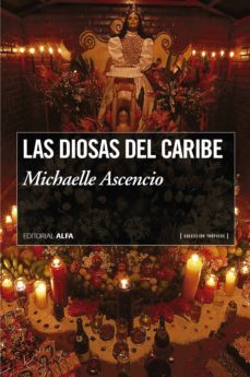 las diosas del caribe (ebook)-michaelle ascencio-9788416687695