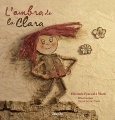 l'ombra de la clara (ebook)-elisenda pascual i marti-9788416715695