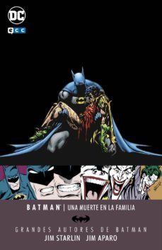grandes autores de batman: una muerte en la familia jim starlin/jim aparo-9788416945795