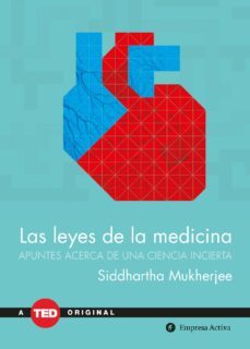 las leyes de la medicina (ebook)-siddhartha mukherjee-9788416990795