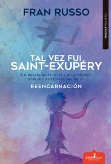 tal vez fue saint exupery (ebook)-fran russo-9788417042295