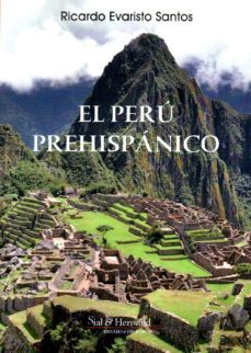 el peru prehispanico-ricardo evaristo dos santos-9788417043995