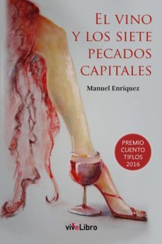 el vino y los siete pecados capitales-manuel enriquez-9788417089795