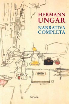 narrativa completa-hermann ungar-9788417151195